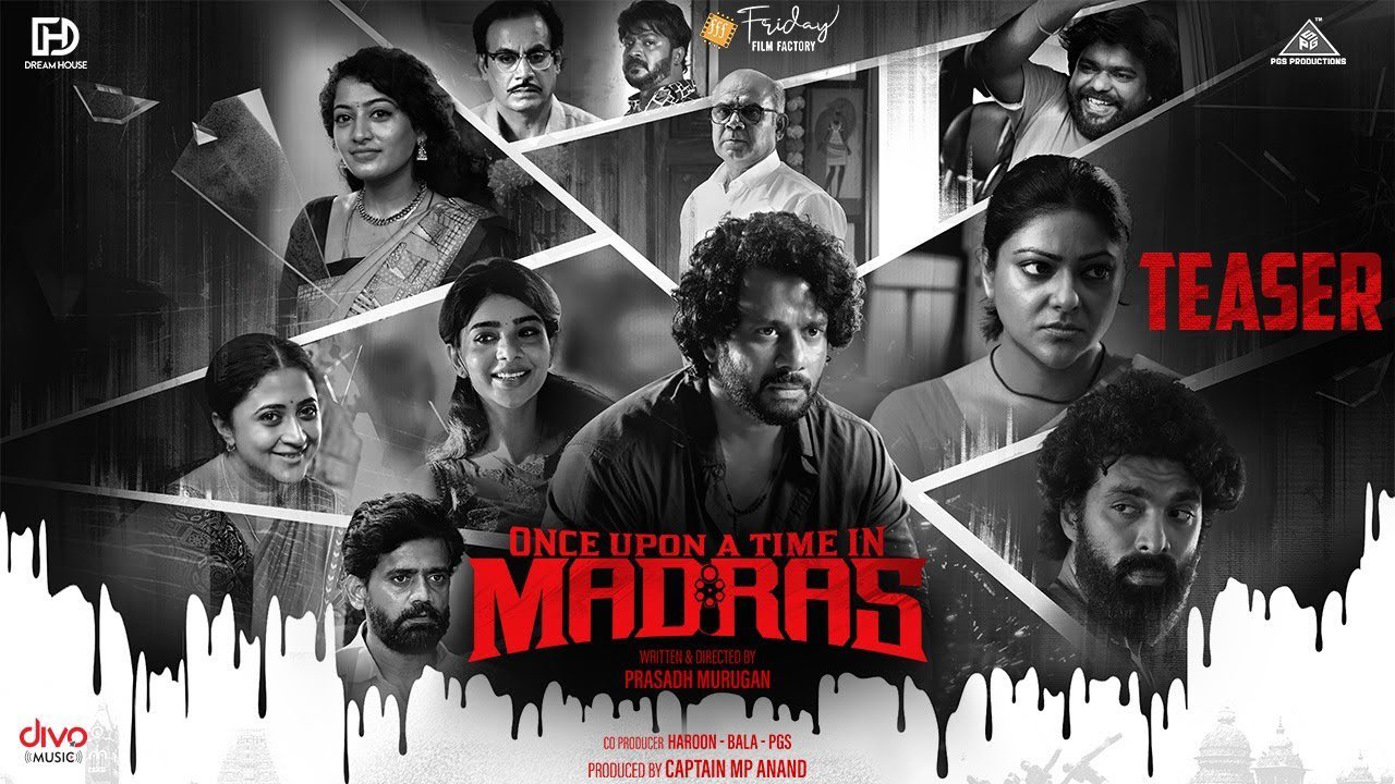 Once Upon a Time in Madras Teaser Poster